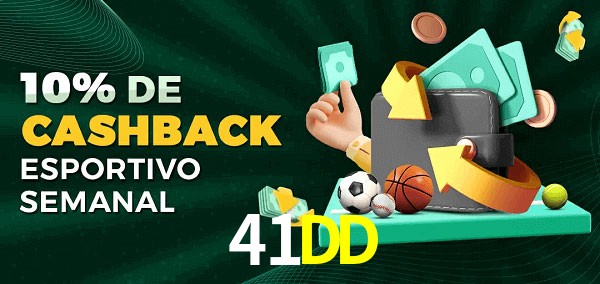 10% de bônus de cashback na 41DD
